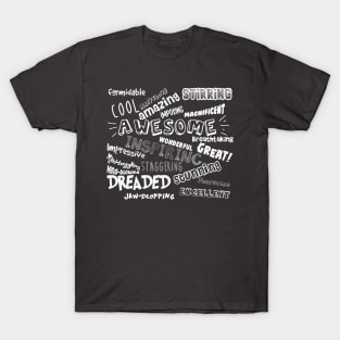 Cool Awesome Words T-Shirt